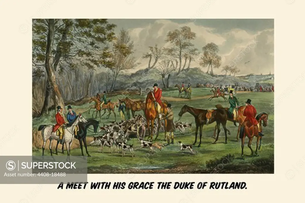 A Meet with his grace the Duke of Rutland, Life of a Sportsman