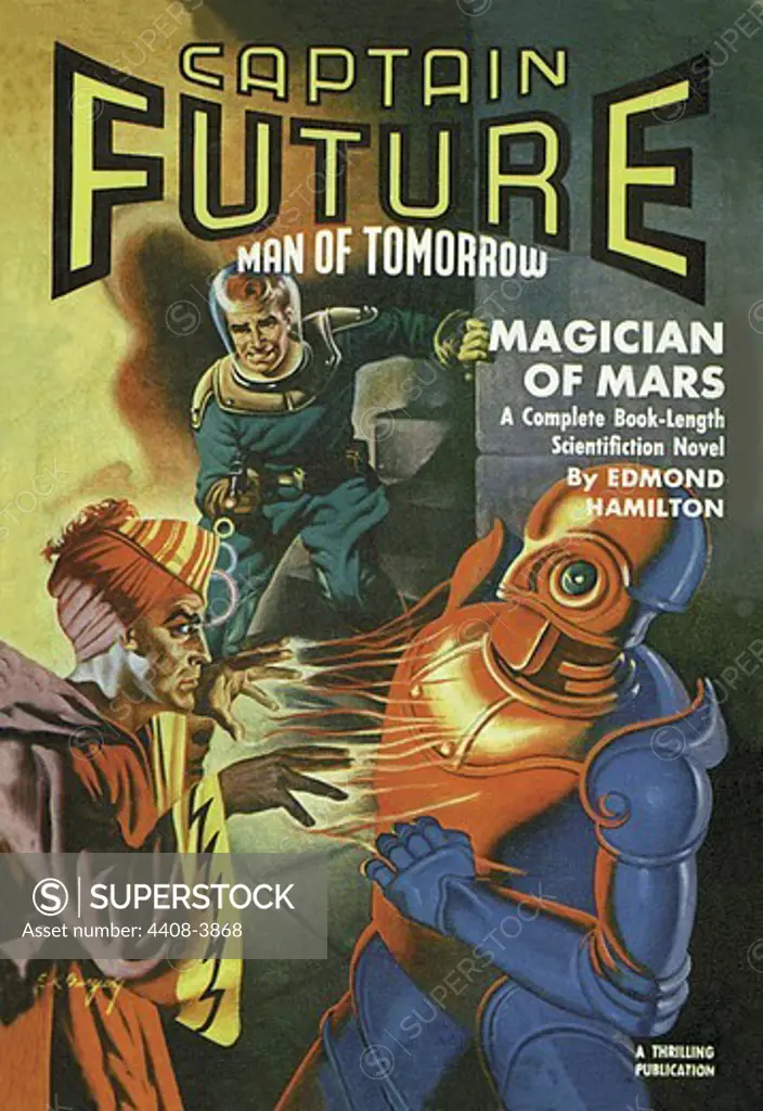 Captain Future Fires at the Magician of Mars, Robots, ray guns & rocket ships