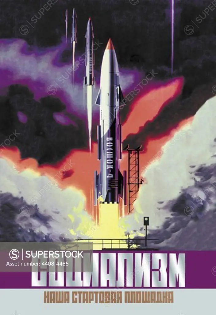 Socialism - The Vostok Rocket, USSR - Bolshevik & Soviet
