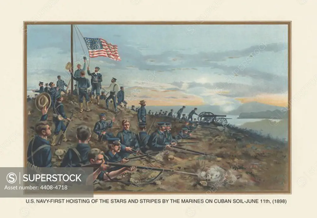 Hoisting of the Stars and Stripes on Cuban Soil, June 11, 1898, U.S. Navy 1776 - 1899