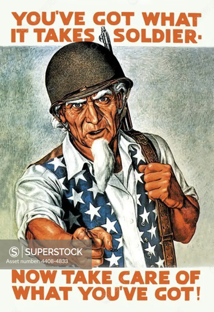 You've Got What It Takes, Soldier - Now Take Care of What You've Got!, Uncle Sam