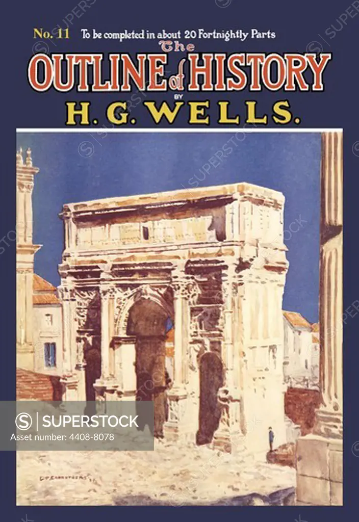 Outline of History by HG Wells, No. 11: Empire, H.G. Wells Outline of History