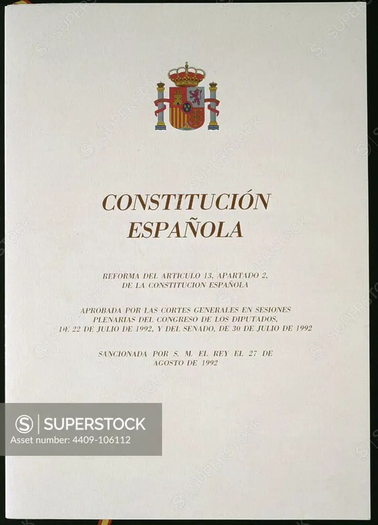 PORTADA DE LA CONSTITUCION DE 1978 - REFORMA DEL ARTICULO 13, APARTADO 2, DE 27 AGOSTO DE 1992. Location: CONGRESO DE LOS DIPUTADOS-BIBLIOTECA. MADRID.