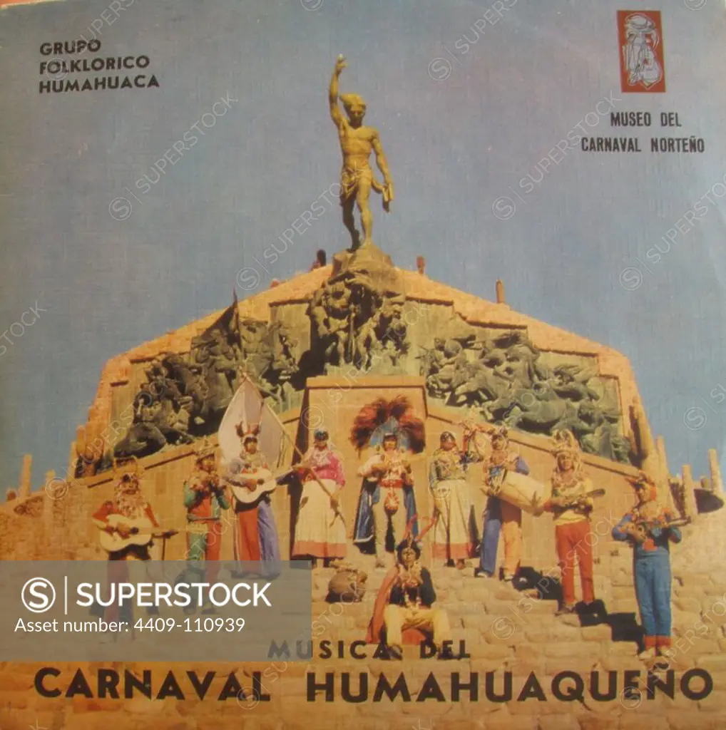 PORTADA DE UN DISCO DEL GRUPO FOLKLORICO HUMAHUACA - MUSICA DEL CARNAVAL HUMAHUAQUEÑO.