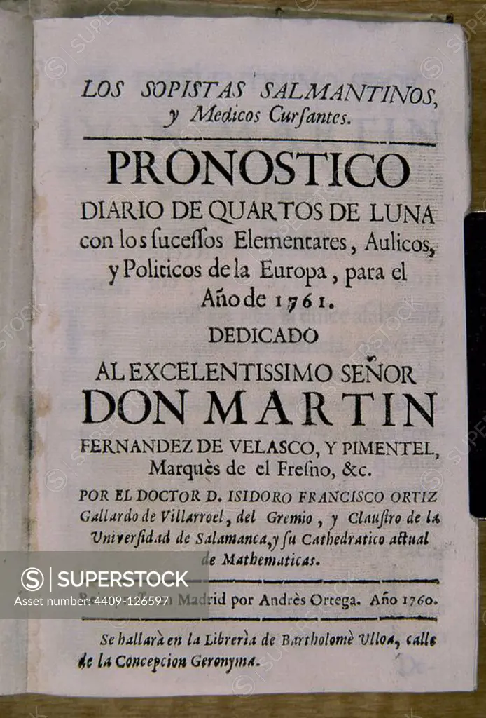 "PRONOSTICO Y DIARIO DE CUARTOS DE LUNA" (FORECAST AND DIARY OF MOON PHASES), 1761. Author: ORTIZ GALLARDO DE VILLARROEL ISIDORO FRANCISCO. Location: BIBLIOTECA NACIONAL-COLECCION. MADRID. SPAIN.