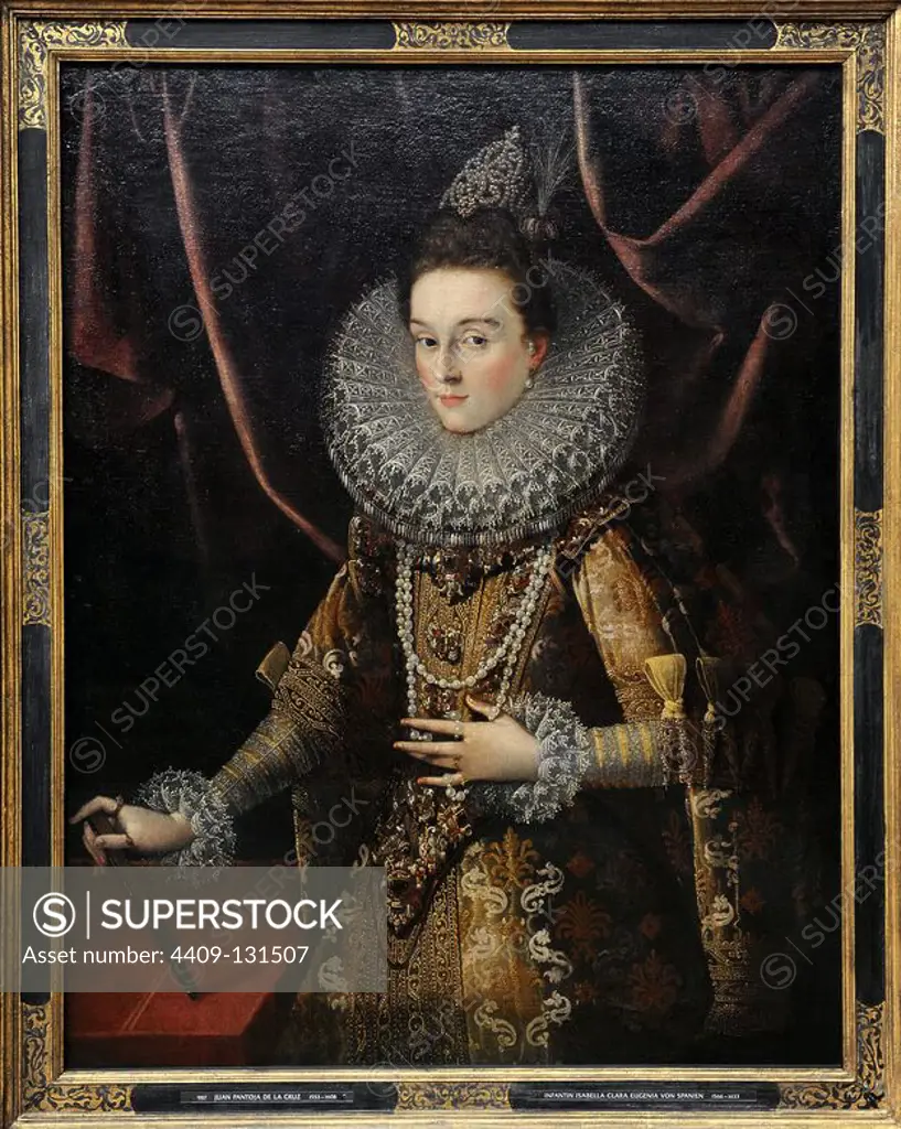 Juan Pantoja de la Cruz (1553-1608). Spanish painter. The Infanta Isabella Clara Eugenia of Spain, 1599. Alte Pinakothek. Munich. Germany.