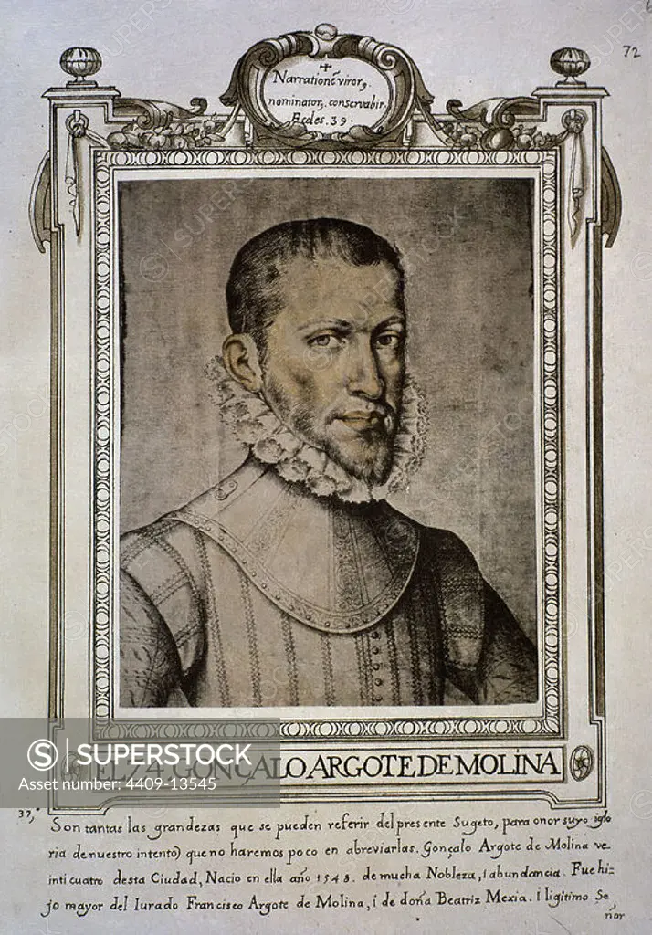 GONZALO ARGOTE DE MOLINA (1548-1596) - LIBRO DE RETRATOS DE ILUSTRES Y MEMORABLES VARONES - 1599. Author: FRANCISCO PACHECO. Location: BIBLIOTECA NACIONAL-COLECCION. MADRID. SPAIN.