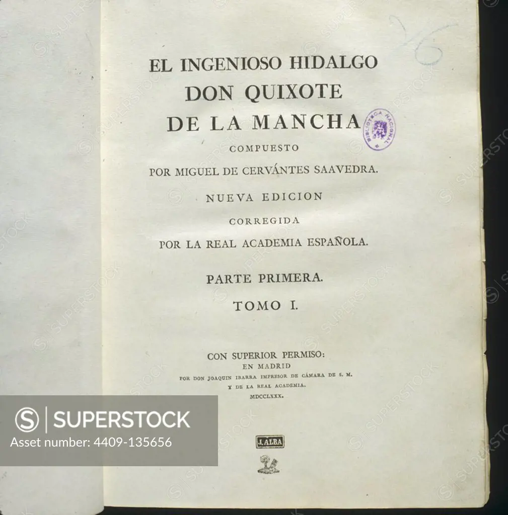 LIBRO: EL INGENIOSO HIDALGO DON QUIJOTE DE LA MANACHA. AUTOR: MIGUEL DE CERVANTS SAAVEDRA. PRIMERA EDICION DE LA REAL ACADEMIA DE 1780.