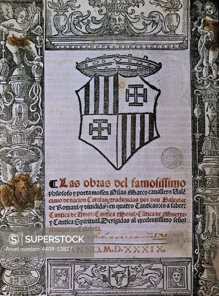 LAS OBRAS DE AUSIAS MARCH - EDICION DE 1539. Author: AUSIAS MARCH. Location: BIBLIOTECA DE CATALUÑA-COLECCION. Barcelona. SPAIN.