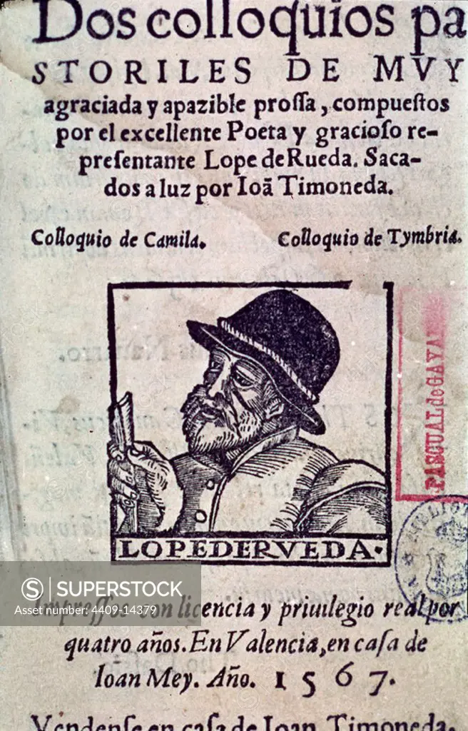 DOS COLOQUIOS PASTORILES - 1567. Author: RUEDA LOPE DE. Location: BIBLIOTECA NACIONAL-COLECCION. MADRID. SPAIN.