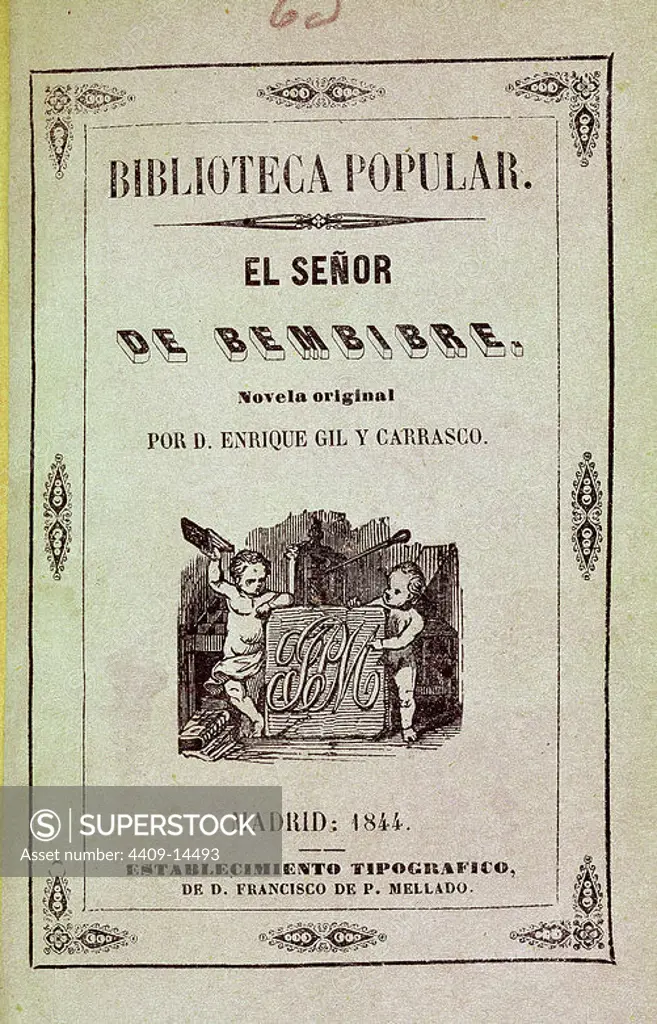 EL SEÑOR DE BEMBIBRE GRABADO-1844. Author: ENRIQUE GIL Y CARRASCO (1815-1846). Location: BIBLIOTECA NACIONAL-COLECCION. MADRID. SPAIN.