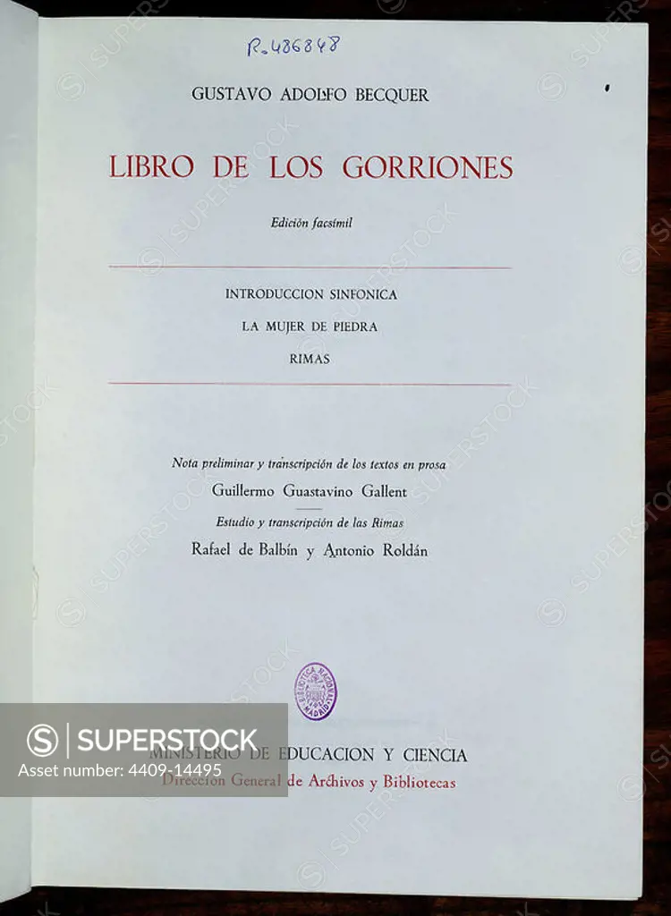 LIBRO DE LOS GORRIONES-EDICION FACSIMIL-RIMAS S XIX. Author: GUSTAVO ADOLFO BECQUER (1836-1870). Location: BIBLIOTECA NACIONAL-COLECCION. MADRID. SPAIN.