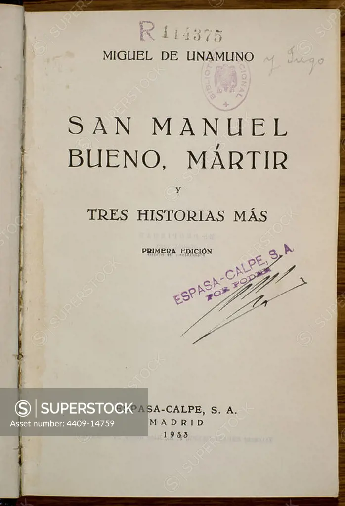 S MANUEL BUENO Y MARTIR 1933 4/254. Author: MIGUEL DE UNAMUNO (1864-1936). Location: BIBLIOTECA NACIONAL-COLECCION. MADRID. SPAIN.