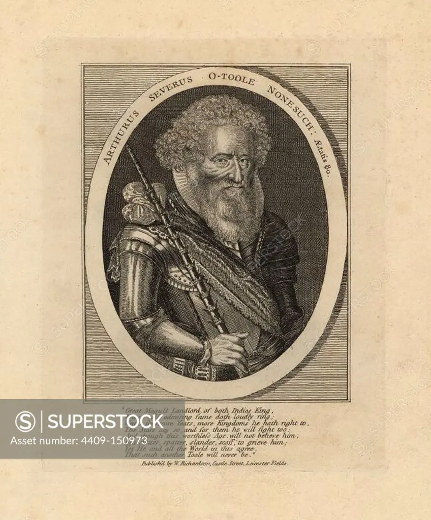 Arthurus Severus O'Toole Nonesuch, d. 1618 aged 80., from a rare print by F. Delaram. Old man with a large beard, a sceptre in his hand with 11 crowns on it. Military adventurer who distinguished himself against the Irish rebels. Copperplate engraving from Richardson's "Portraits illustrating Granger's Biographical History of England," London, 17921812. Published by William Richardson, printseller, London. James Granger (17231776) was an English clergyman, biographer, and print collector.