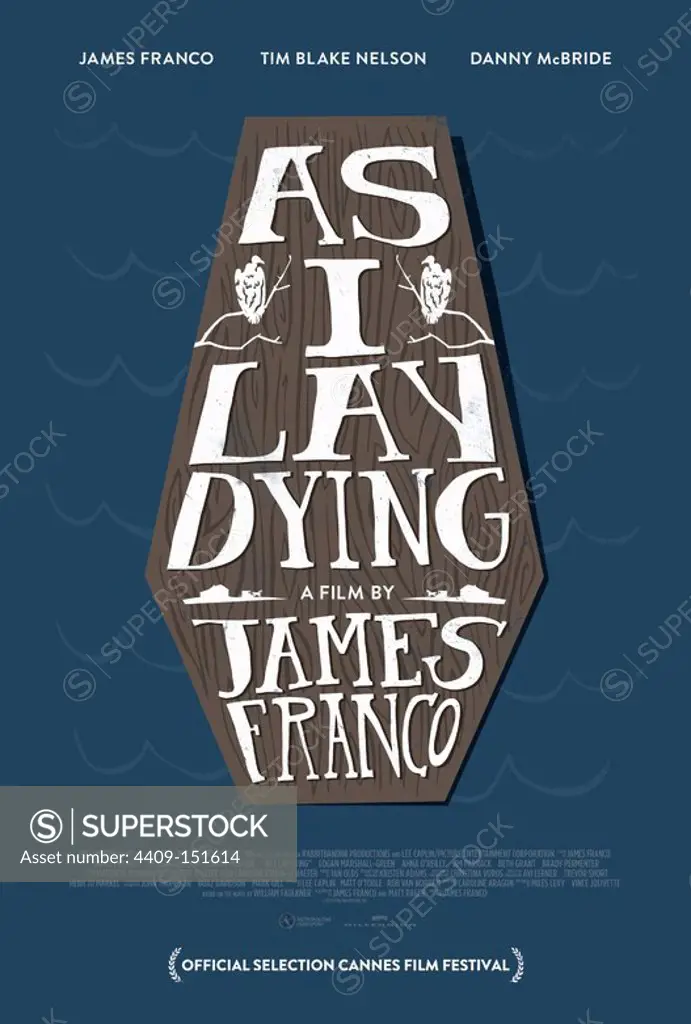 AS I LAY DYING (2013), directed by JAMES FRANCO.