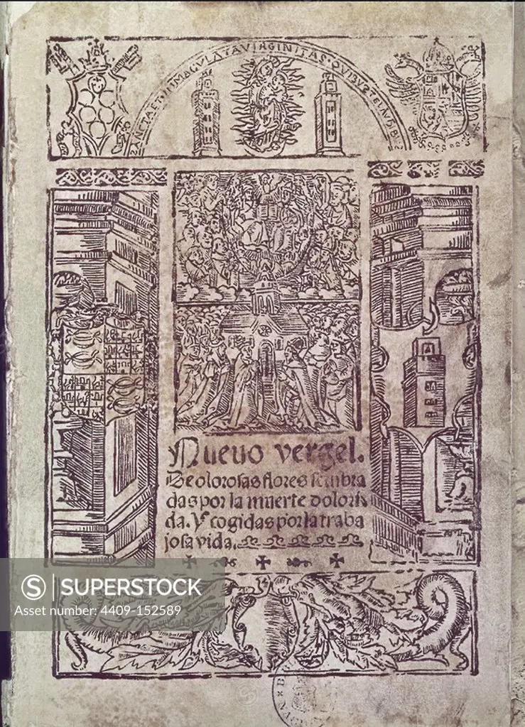 NUEVO VERGEL DE OLOROSAS FLORES - 1546 - OBRA IMPRESA POR JUAN PABLOS. Author: BERNAL DIEGO. Location: BIBLIOTECA NACIONAL-COLECCION. MADRID. SPAIN.