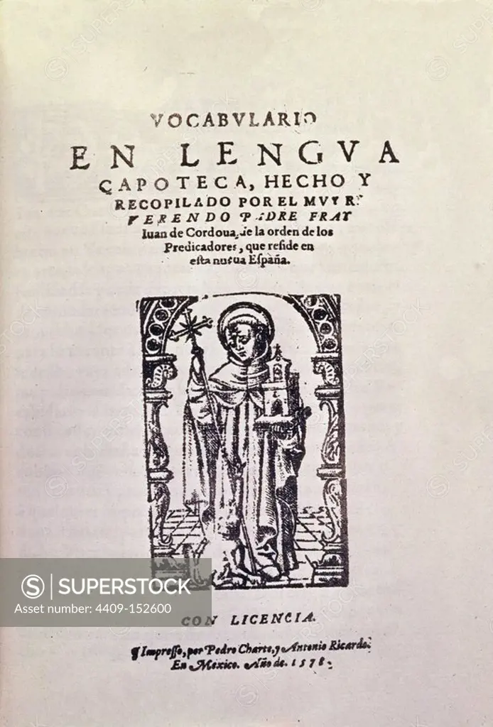 VOCABULARIO EN LENGUA ZAPOTECA - 1578. Author: FRAY JUAN DE CORDOBA. Location: BIBLIOTECA NACIONAL-COLECCION. MADRID. SPAIN.