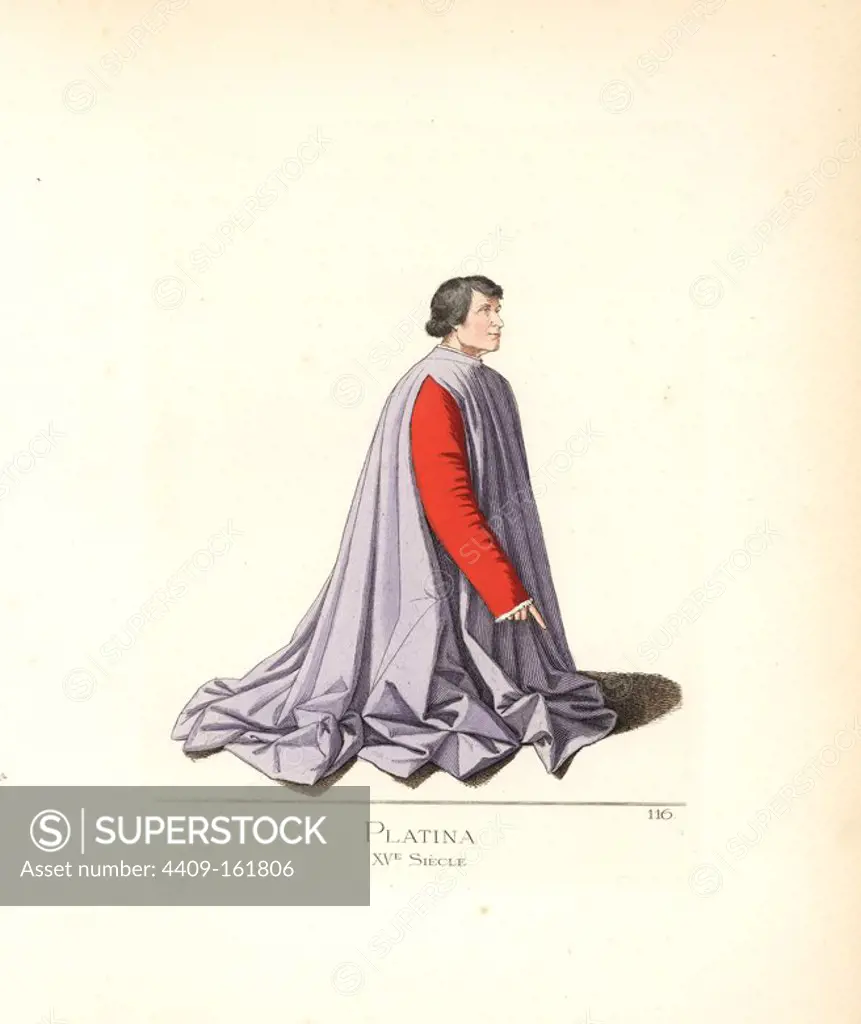 Bartolomeo Platina, Italian Renaissance writer, 14211481. He wears a violet cape over a scarlet doublet edged in ermine. From a painting by Piero della Francesca. Handcoloured illustration drawn and lithographed by Paul Mercuri with text by Camille Bonnard from "Historical Costumes from the 12th to 15th Centuries," Levy Fils, Paris, 1861.
