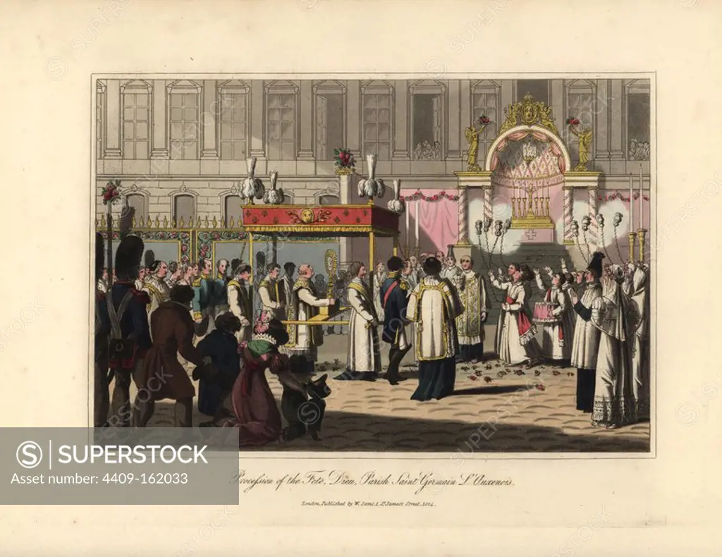 Procession of the Fete Dieu, Parish Saint Germain l'Auxenois. A priest parades under a canopy, led by altar boys with censers. Handcoloured aquatint engraving after an illustration credited to Victor Auver from "A Tour through Paris," William Sams, London, 1825.