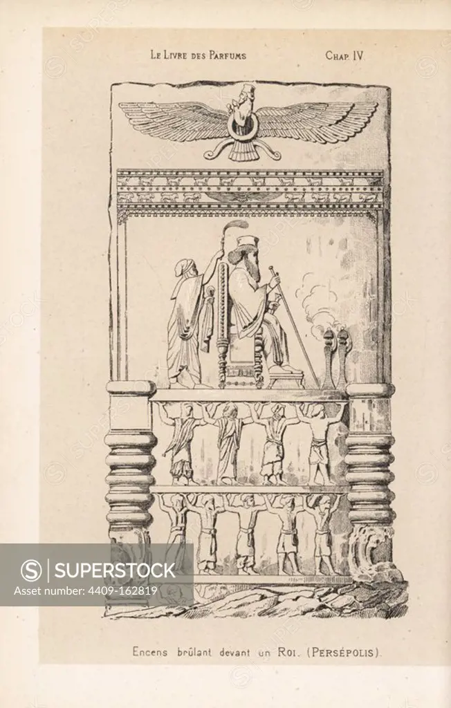 Incense burnt before King Darius at Persepolis. Lithograph from Eugene Rimmel's Le Livre des Parfums, Paris, 1870.