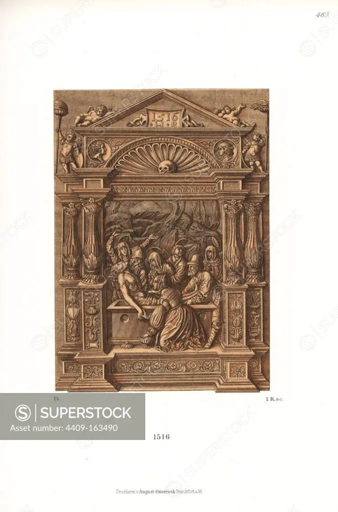 Woodcarving of the entombment of Jesus Christ in the possession of the bookseller Rudolph Weigel of Liepzig, 1516. Monogram H.S., probably Hans Schwarz of Augsburg. Chromolithograph from Hefner-Alteneck's "Costumes, Artworks and Appliances from the Middle Ages to the 17th Century," Frankfurt, 1889. Illustration by B, lithographed by I.K. Dr. Hefner-Alteneck (1811 - 1903) was a German museum curator, archaeologist, art historian, illustrator and etcher.
