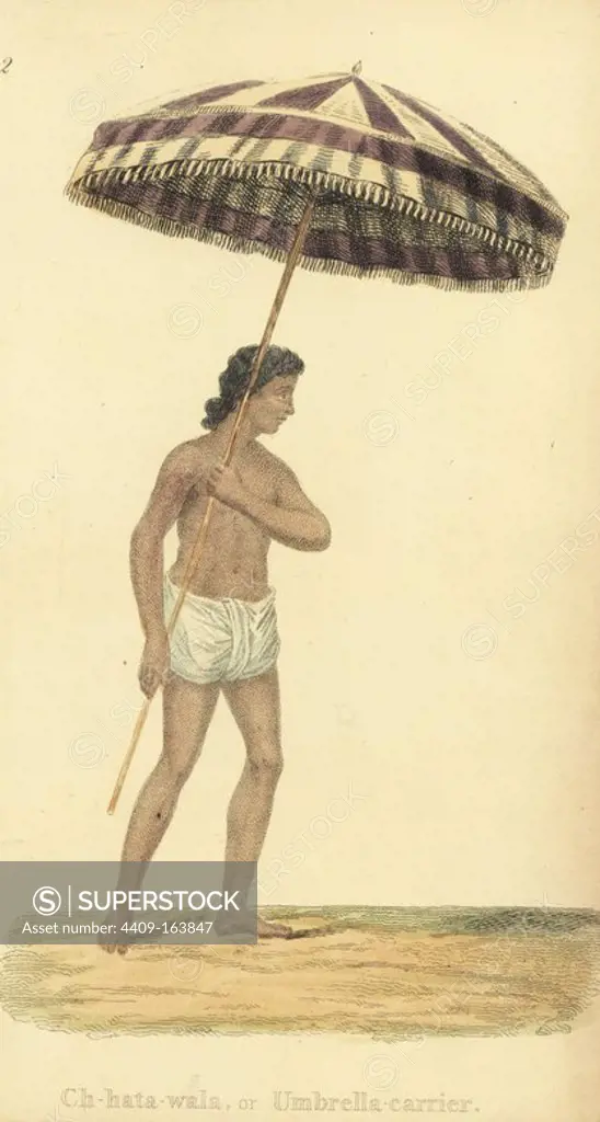 Chhata wala or umbrella carrier, in cotton loin cloth. Fringed umbrella in silk or red and blue curwah. Handcoloured copperplate engraving by an unknown artist from "Asiatic Costumes," Ackermann, London, 1828.