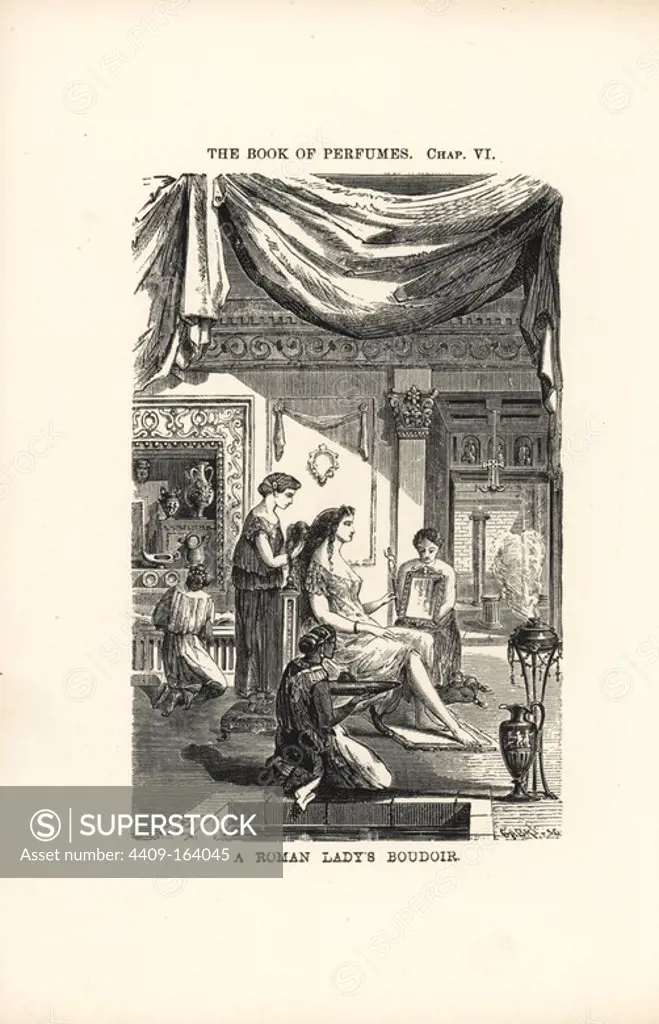 A Roman lady's boudoir - slaves (cosmetae) hold a mirror, dress her hair and hold trays of makeup and unguents. Woodcut engraving by Gabry from Eugene Rimmel's The Book of Perfumes, London, Chapman and Hall, 1865.