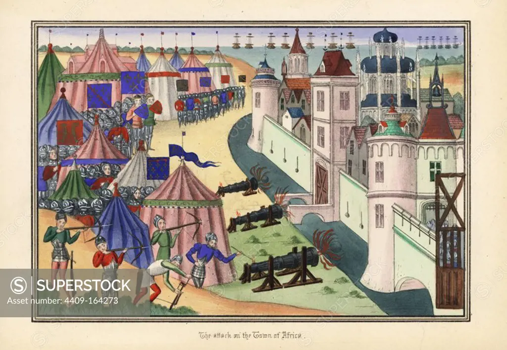 The siege of Mahdia, Tunisia, 1390. French and English forces encamped outside the castle town attack it with cannon and crossbow. Handcoloured lithograph after an illuminated manuscript from Sir John Froissart's "Chronicles of England, France, Spain and the Adjoining Countries, from the Latter Part of the Reign of Edward II to the Coronation of Henry IV," George Routledge, London, 1868.
