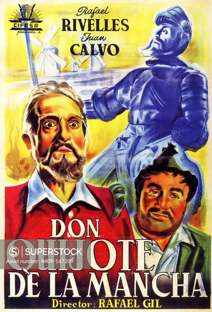 DON QUIXOTE (1947) -Original title: DON QUIJOTE DE LA MANCHA-, directed by RAFAEL GIL.