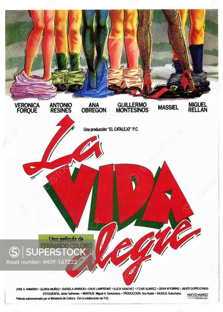 LA VIDA ALEGRE (1987), directed by FERNANDO COLOMO.