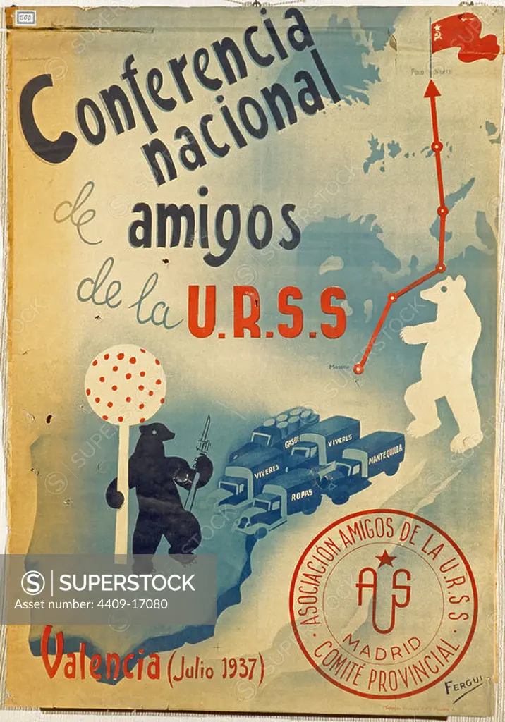 Spanish Civil War poster (1936-1939). National conference of USSR sympathizers. Salamanca, National historical archives. Author: FERGUI. Location: ARCHIVO HISTORICO NACIONAL. SALAMANCA. SPAIN.