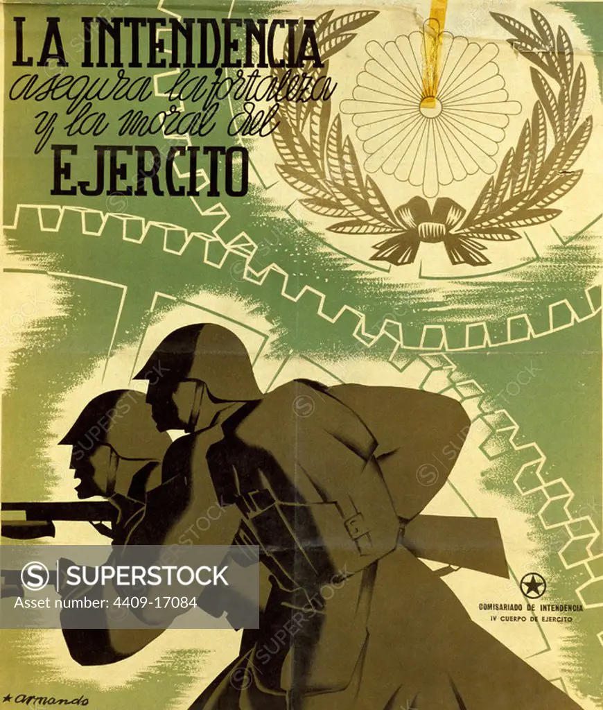 Spanish Civil War (1936-1939). Armando. Civil War Poster. Quartermaster Corps. La Intendencia. Salamanca, National Historical Archives. Author: Armando. Location: ARCHIVO HISTORICO NACIONAL. SALAMANCA. SPAIN.