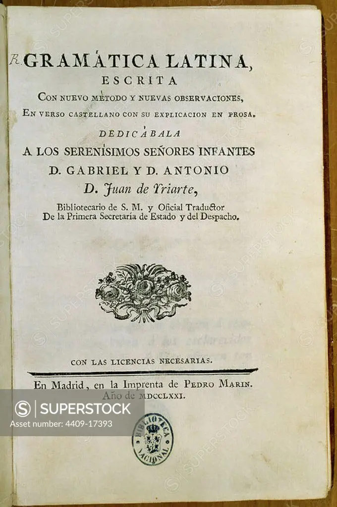 PORTADA DE LA GRAMATICA LATINA - MADRID - 1771. Author: IRIARTE JUAN. Location: BIBLIOTECA NACIONAL-COLECCION. MADRID. SPAIN.