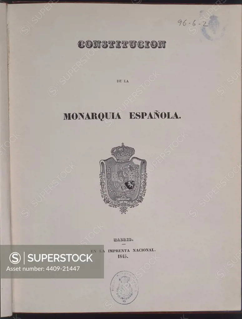 PORTADA DE LA CONSTITUCION DE LA MONARQUIA ESPAÑOLA - MADRID 1845. Location: SENADO-BIBLIOTECA-COLECCION. MADRID. SPAIN.