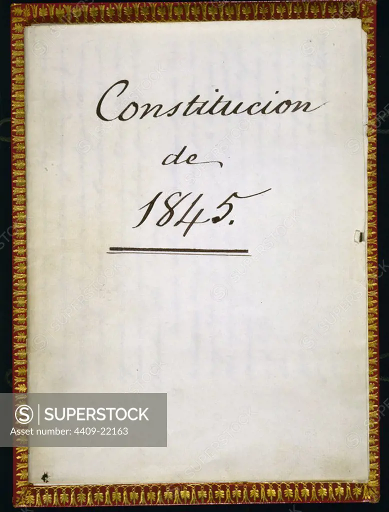 PORTADA DE LA CONSTITUCION DE 1845. Location: CONGRESO DE LOS DIPUTADOS-BIBLIOTECA. MADRID. SPAIN.