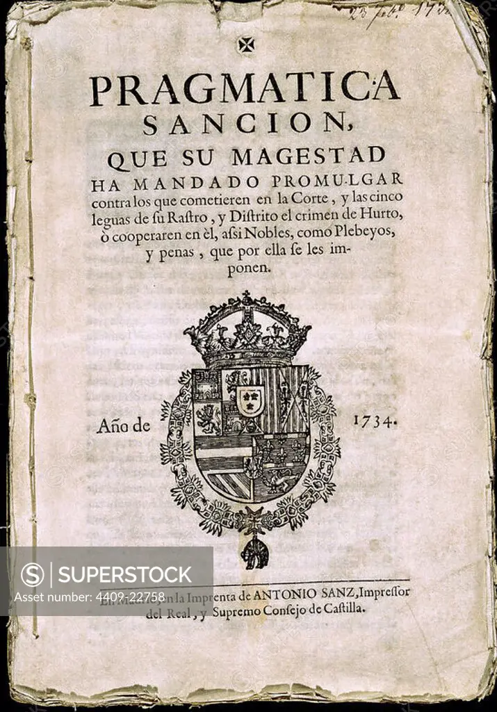 PRAGMATICA SANCION QUE SU MAGESTAD HA MANDADO PROMULGAR (...) - EDITADO EN 1734. Location: SENADO-BIBLIOTECA-COLECCION. MADRID. SPAIN.