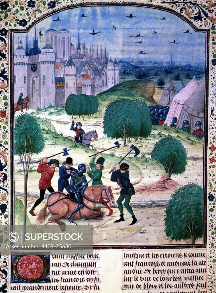 THE JACQUERIE - EL LEVANTAMIENTO DE CAMPESINOS EN 1358 - CRONICAS DE FROISSART - MANUSCRITO DEL SIGLO XV. Author: JEAN DE FROISSART (1333-1410). Location: NATIONAL LIBRARY. France.