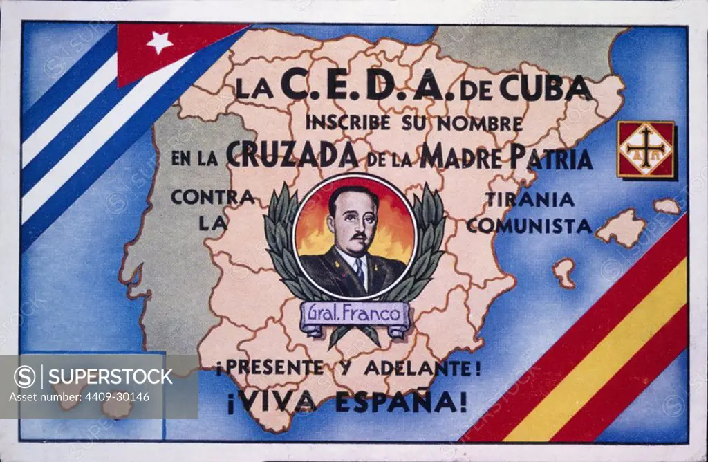 Cartel editado en La Habana (Cuba), por la confederación Española de Derechos Autónomos - CEDA. Zona Nacional. Año 1939. Guerra civil 1936-1939.