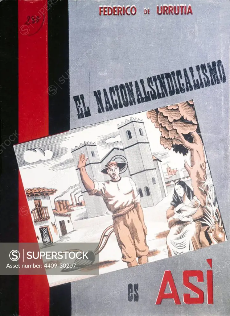 Folleto propagandístico "El nacionalsindicalismo es así", de Federico de Urrutia. Publicado en Madrid el año 1939. Guerra Civil 1936-1939.