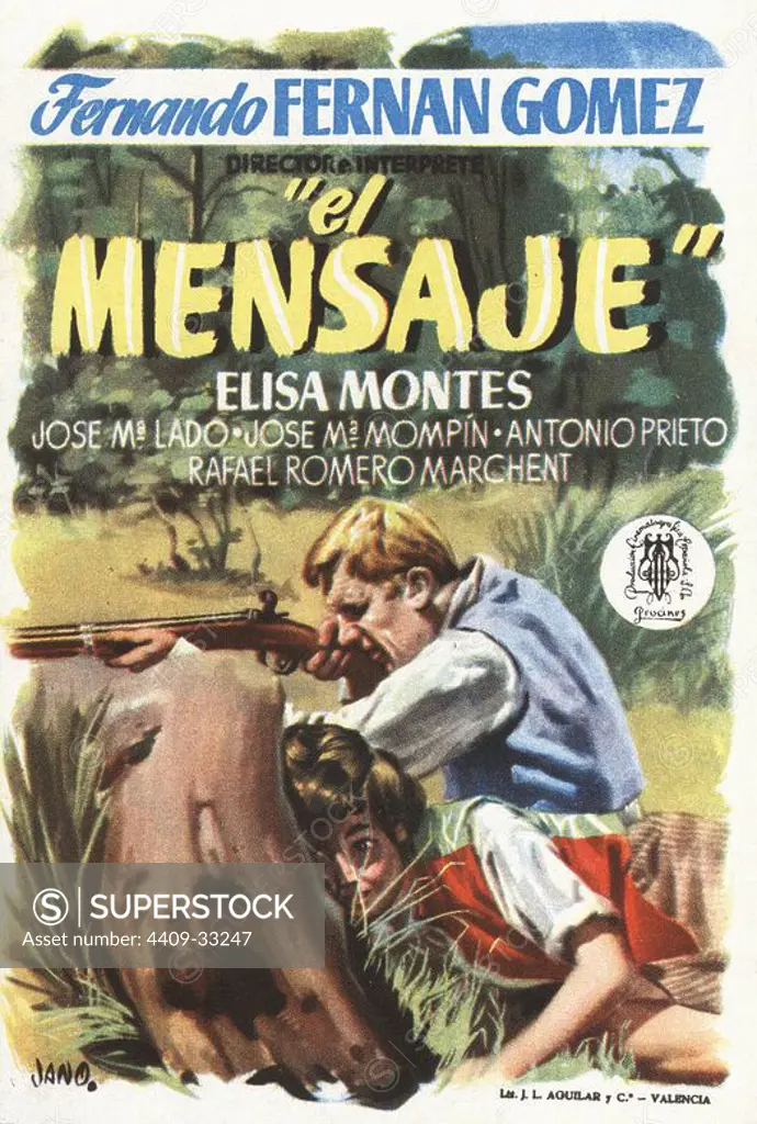 Cartel de la película El Mensaje, con Fernando Fernán-Gómez y Elisa Montes; primera película dirigida por Fernando Fernán-Gómez. España, Año 1953.