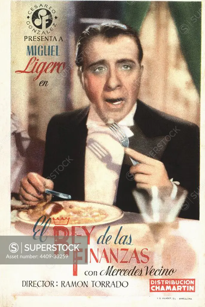 Cartel de la película El Rey de las Finanzas, con Miguel Ligero y Mercedes Vecino, dirigida por Ramón Torrado. España, 1944.