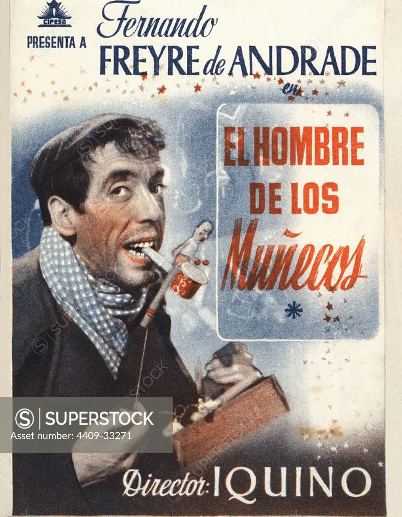 Cartel de la película El Hombre de los Muñecos, con Fernando Freyre de Andrade, dirigida por Ignacio F. Iquino. España, 1943.