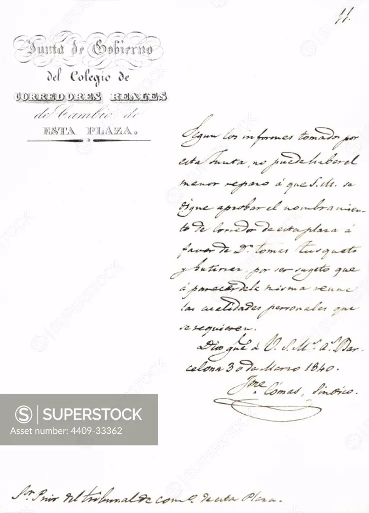 Escrito de la Junta de Gobierno del Colegio de Corredores Reales de Cambio de Barcelona recomendando el nombramiento de un Corredor de comercio, expedido el 30 Marzo de 1840.