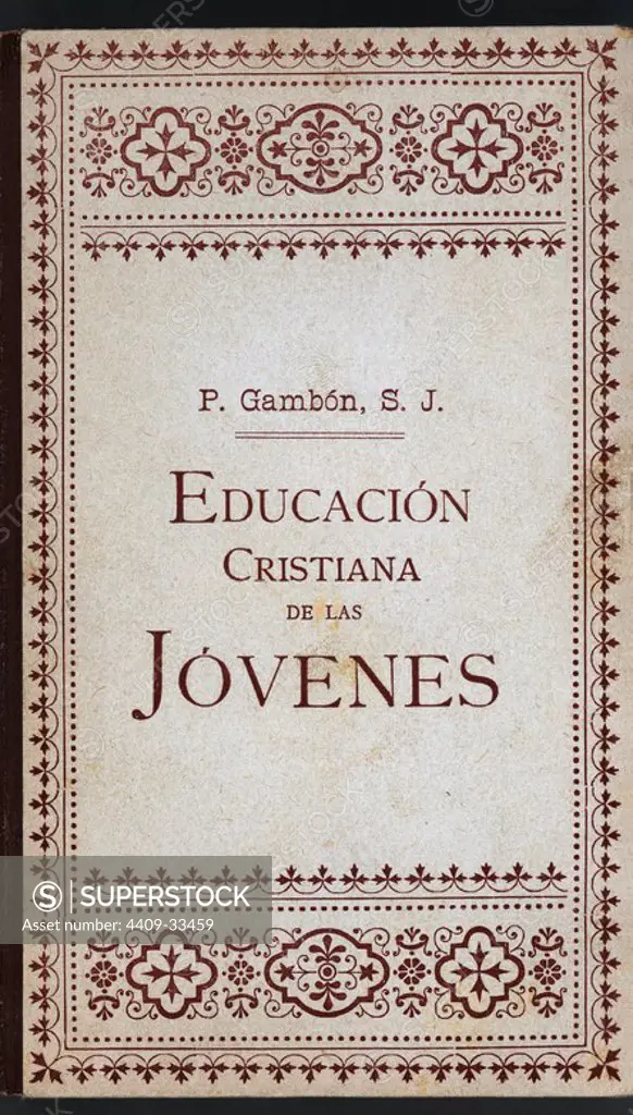 Portada del libro Educación Cristiana de las Jóvenes, del padre Vicente Gambón, editado por Subirana en 1906.