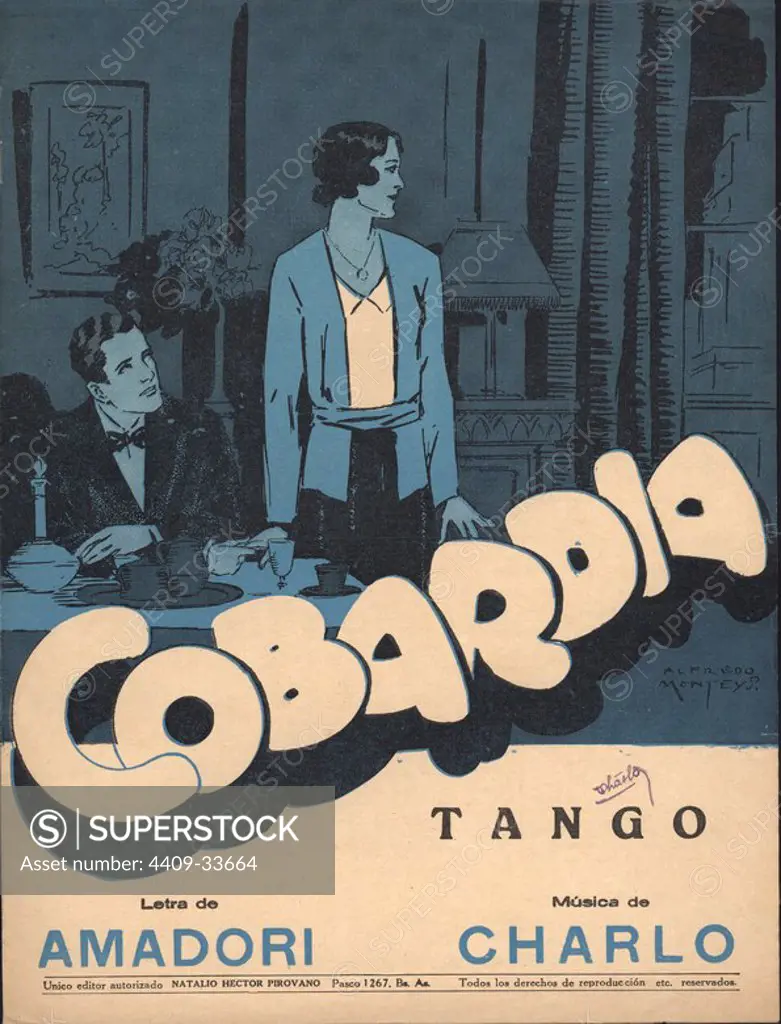 Partitura musical del tango "Cobardía", música de Charlo. Carlos José Pérez de la Riestra, conocido popularmente como Charlo (La Pampa, 1907-Buenos Aires, 1990). Editada por Héctor Pirovano, Buenos Aires, 1925.