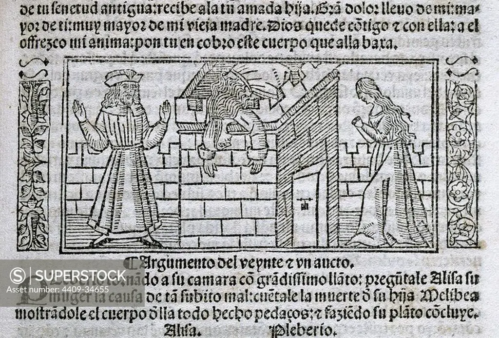 Fernando de Rojas (1465-1541). Spanish writer. Tragicomedy of Calisto and Melibea or La Celestina. Engraving. Burgos, 1531.