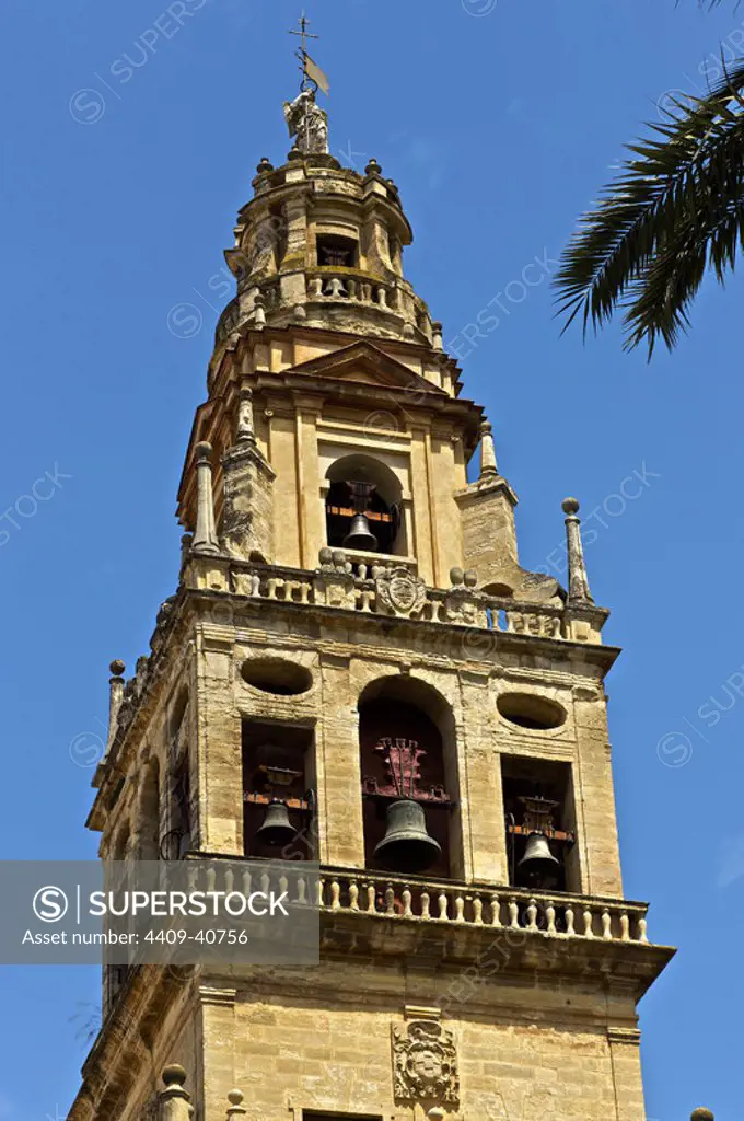 Spain. Andalusia. Cordoba. Bell tower of the Mosque-Cathedral. Built between 16th and 17th centuries by Hernan Ruiz III and Gaspar de Pena. Topped by a sculpture of Saint Raphael, designed by Pedro de la Paz and Bernabe Gomez del Rio.