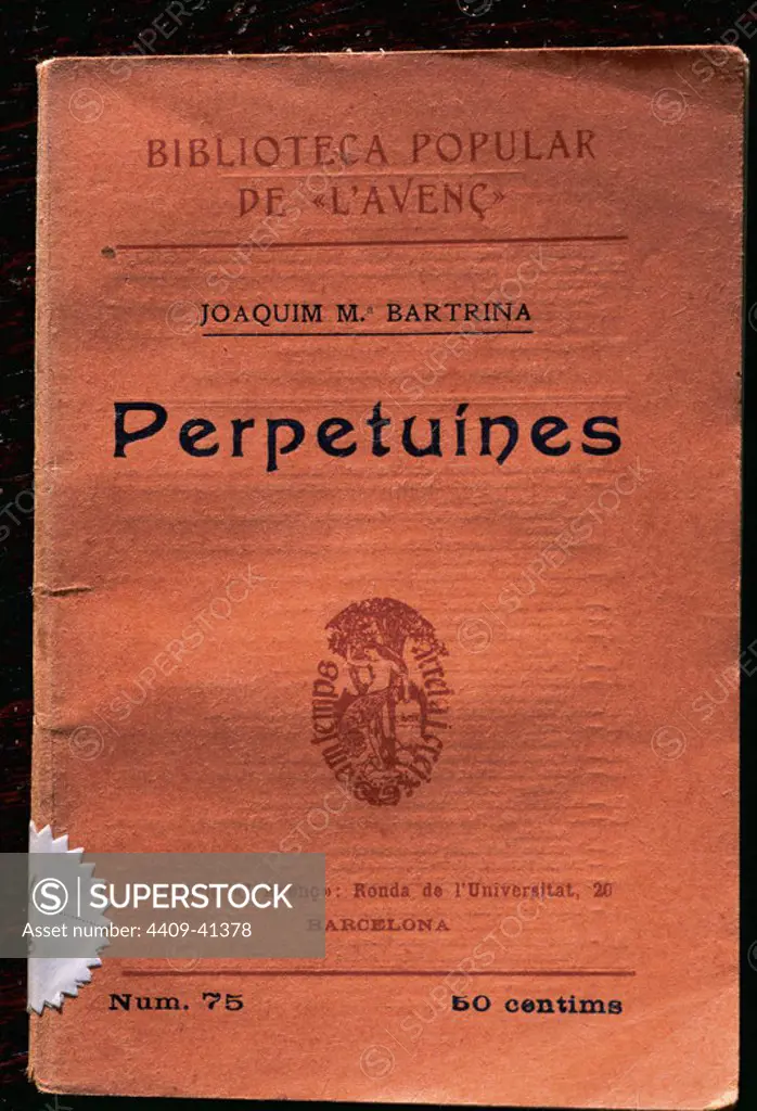 LITERATURA CATALANA. SIGLO XIX. BARTRINA I D'AIXEMUS, Joaquín María (Reus, 1850Barcelona, 1880). Poeta catalán. "PERPETUINES". Portada. Primera edición impresa en catalán. Barcelona, 1907.