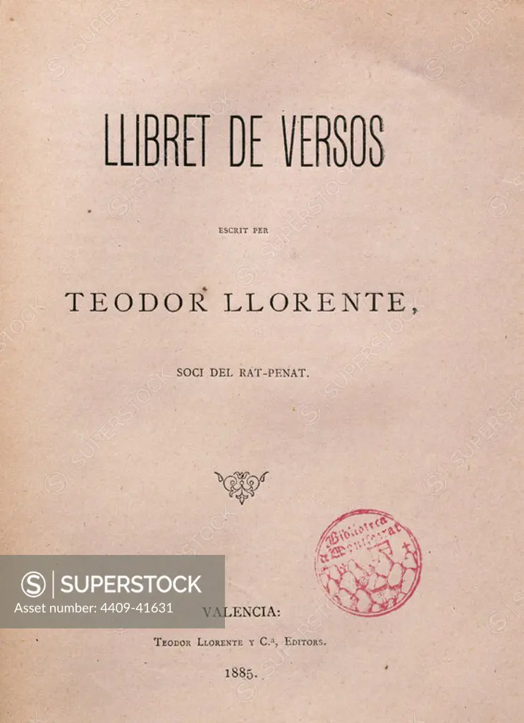 Teodor Llorente Olivares (1836-1911). Spanish writer. Llibret de Versos. Title cover. First edition. 1885. Dedicated to Maria Aguilo.