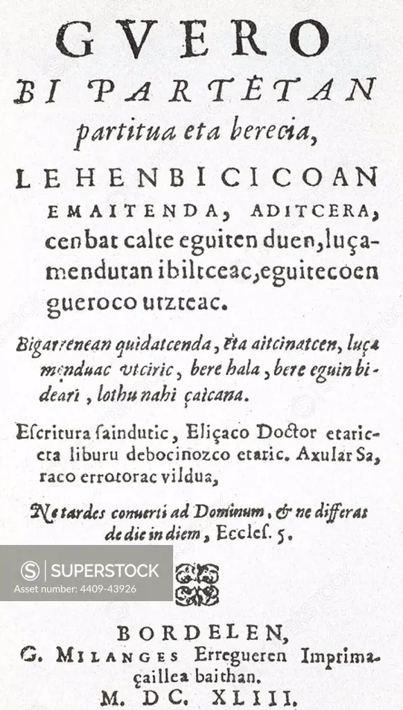 GVEROLO GVERO (Después de después). (1643). Libro de carácter religioso de Pedro de AGUERRE AZPILICUETA, conocido también como Pedro de Axular.